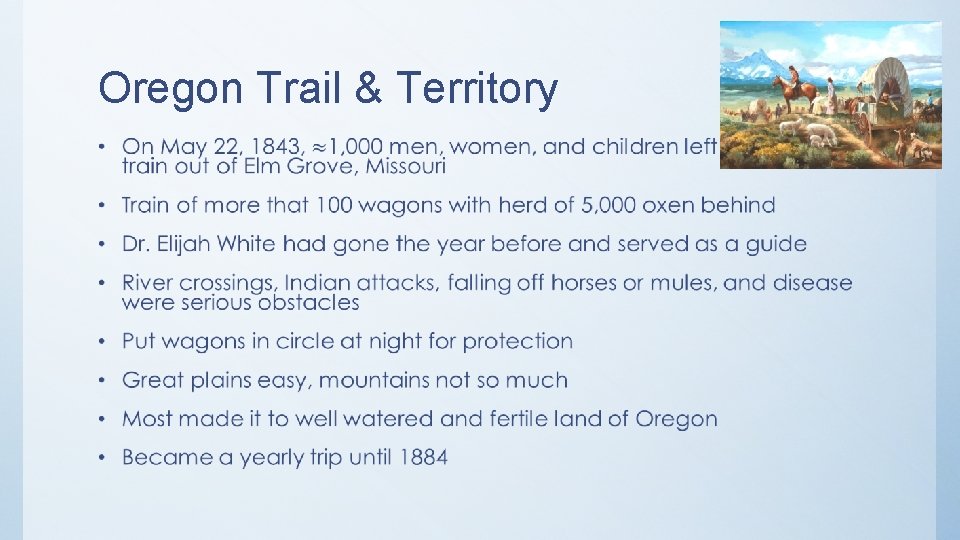 Oregon Trail & Territory • 