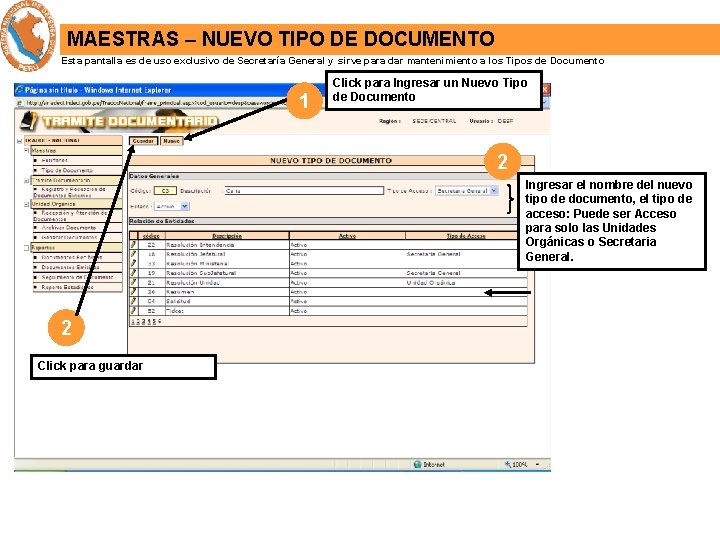 MAESTRAS – NUEVO TIPO DE DOCUMENTO Esta pantalla es de uso exclusivo de Secretaría