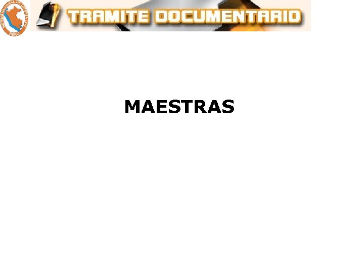 MAESTRAS 