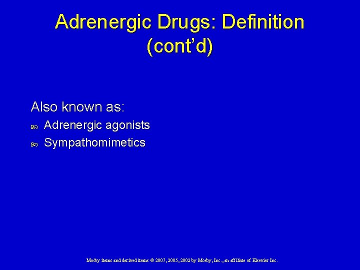 Chapter 17 Adrenergic Drugs Mosby Items And Derived