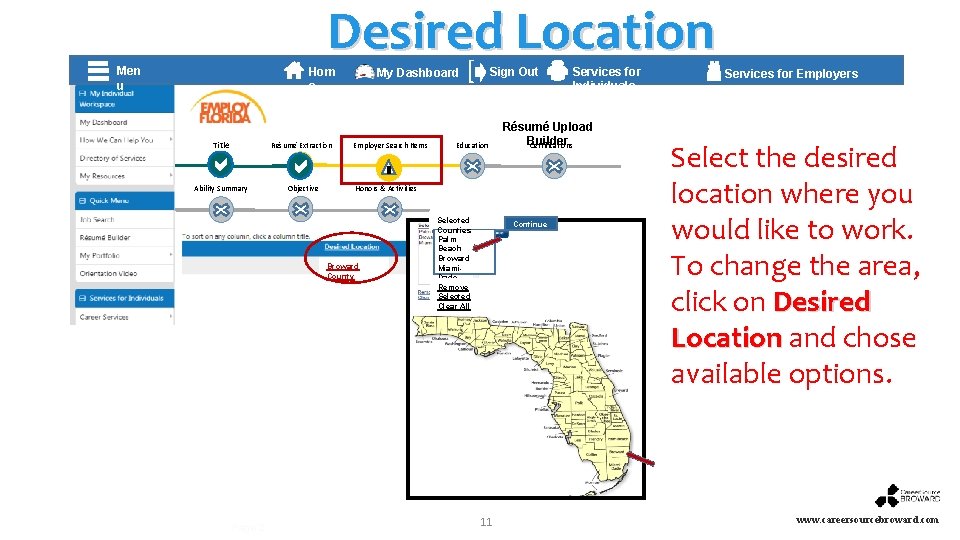 Desired Location Hom e Title Résumé Extraction Ability Summary Objective My Dashboard Employer Search