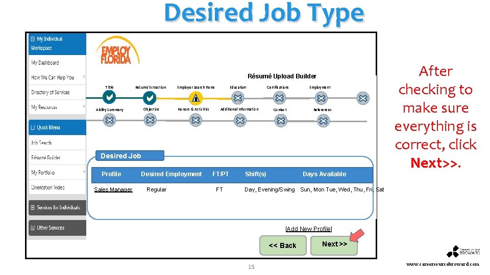 Desired Job Type Résumé Upload Builder Title Résumé Extraction Ability Summary Objective Employer Search
