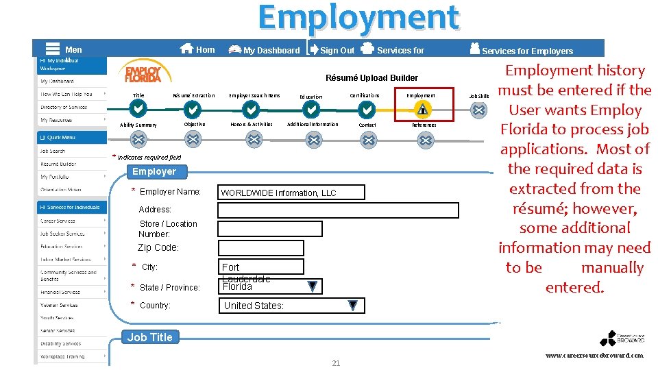 Employment Hom e My Dashboard ] Men u Sign Out Services for Individuals Services