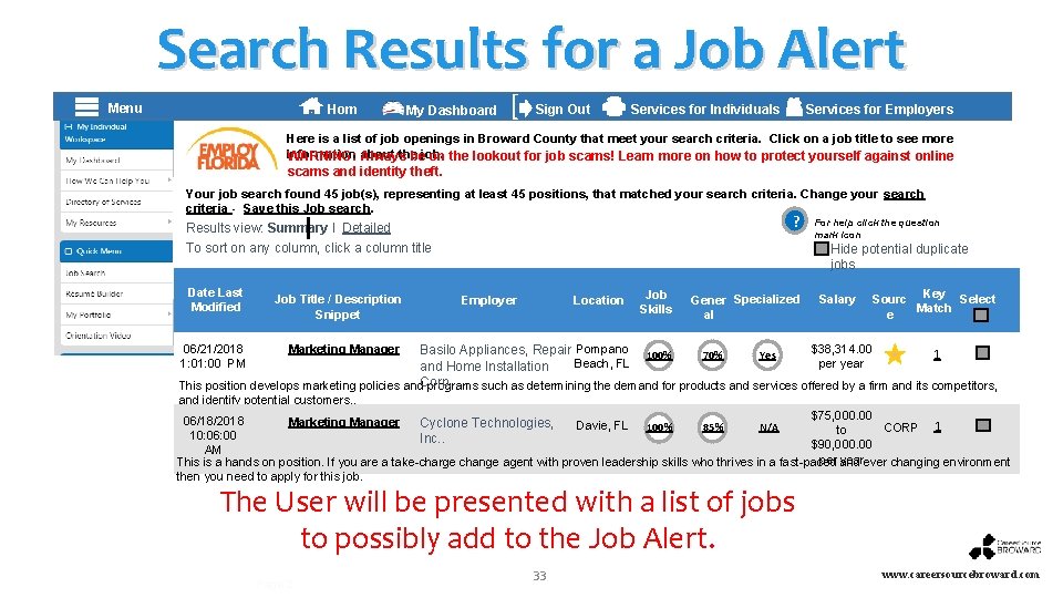 Search Results for a Job Alert ] Menu Hom Services for Employers Sign Out