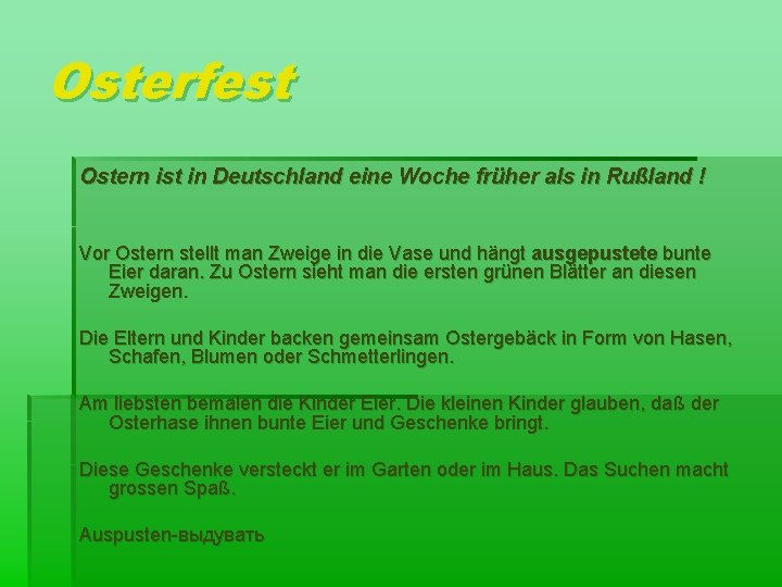 Osterfest Ostern ist in Deutschland eine Woche früher als in Rußland ! Vor Ostern