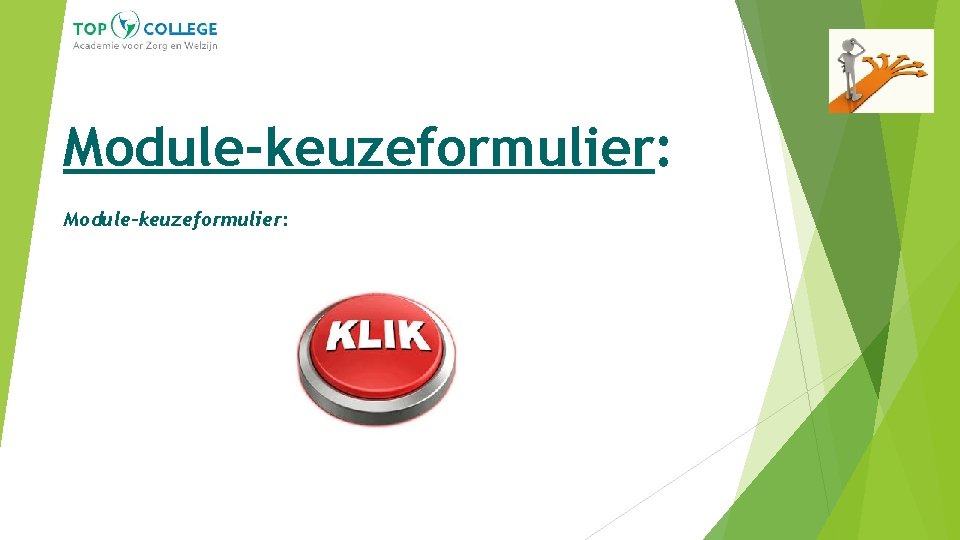 Module-keuzeformulier: 