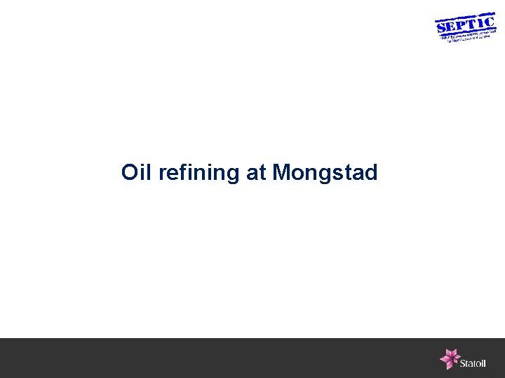 Oil refining at Mongstad 