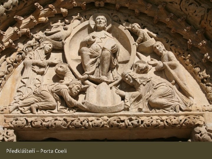 Předklášteří – Porta Coeli 