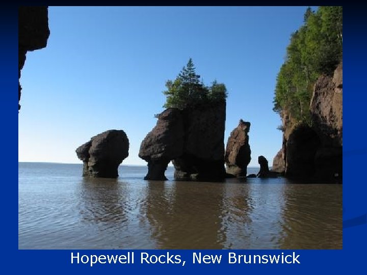 Hopewell Rocks, New Brunswick 