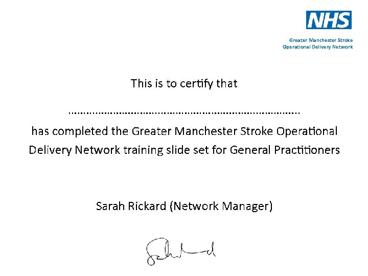 Greater Manchester Stroke Operational Delivery Network 