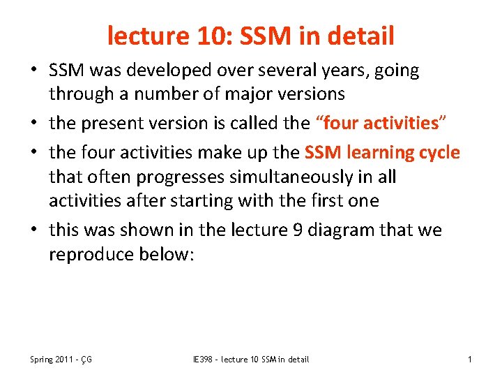 lecture 10: SSM in detail • SSM was developed over several years, going through