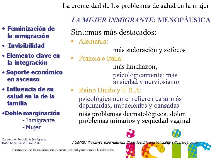 La cronicidad de los problemas de salud en la mujer • Feminización de la