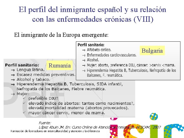 El perfil del inmigrante español y su relación con las enfermedades crónicas (VIII) El