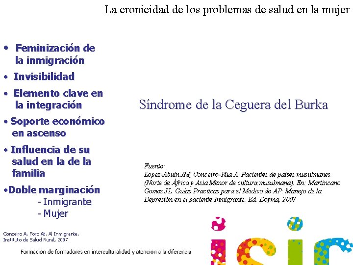 La cronicidad de los problemas de salud en la mujer • Feminización de la