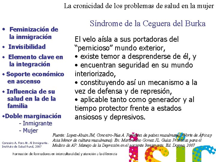 La cronicidad de los problemas de salud en la mujer • Feminización de la