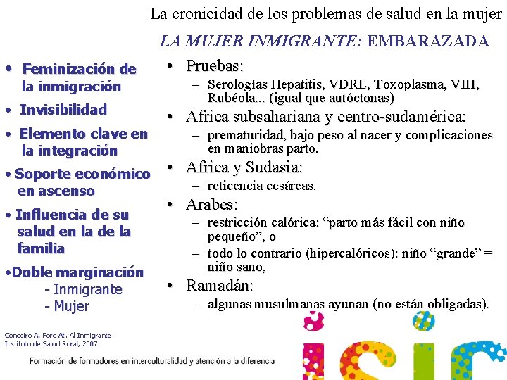 La cronicidad de los problemas de salud en la mujer • Feminización de la