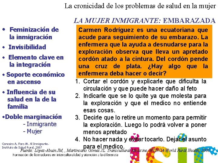 La cronicidad de los problemas de salud en la mujer • Feminización de la