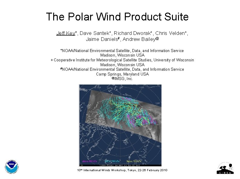 The Polar Wind Product Suite Jeff Key Dave