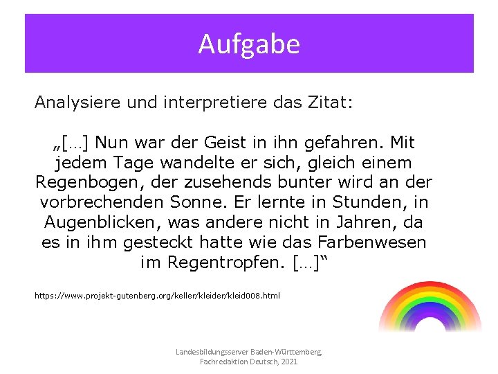 Aufgabe Analysiere und interpretiere das Zitat: „[…] Nun war der Geist in ihn gefahren.