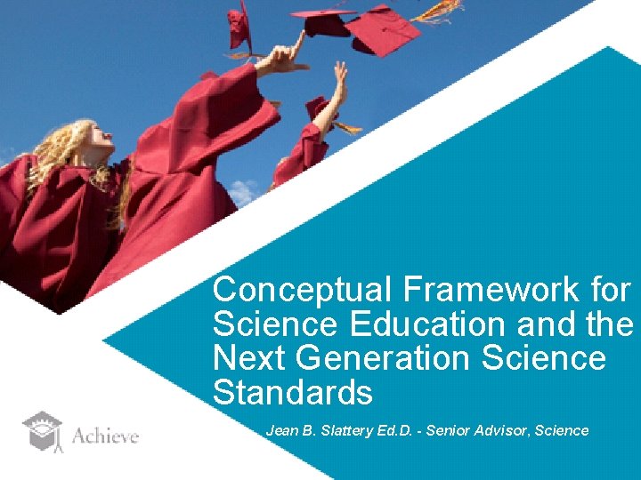 8 Conceptual Framework for Science Education and the Next Generation Science Standards Jean B. 8 Conceptual Framework for Science Education and the Next Generation Science Standards Jean B.