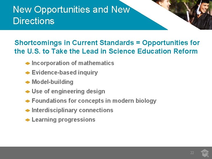 New Opportunities and New Directions Shortcomings in Current Standards = Opportunities for the U. New Opportunities and New Directions Shortcomings in Current Standards = Opportunities for the U.