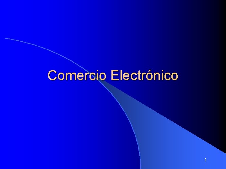 Comercio Electrónico 1 