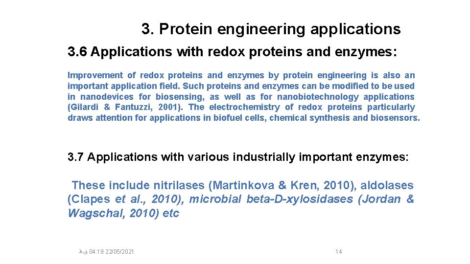 3. Protein engineering applications 3. 6 Applications with redox proteins and enzymes: Improvement of