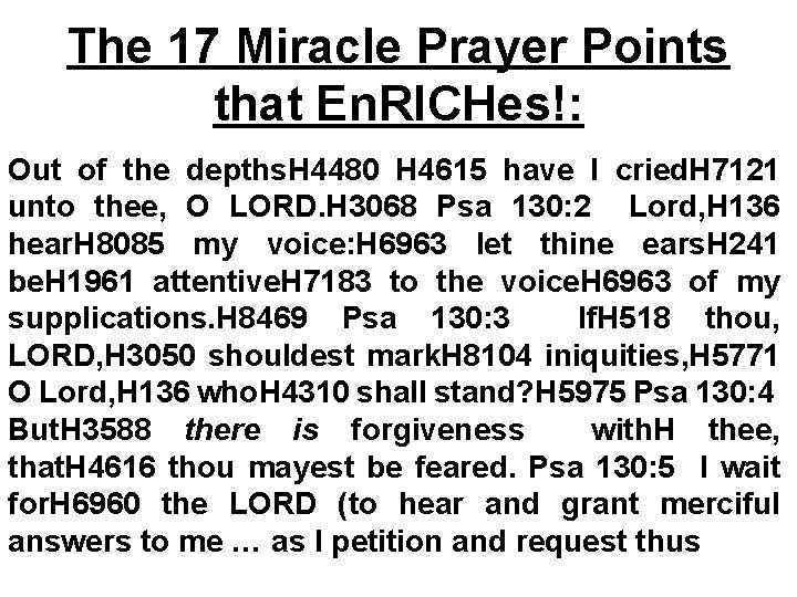 The 17 Miracle Prayer Points that En. RICHes!: Out of the depths. H 4480