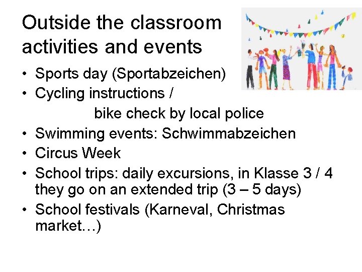 Outside the classroom activities and events • Sports day (Sportabzeichen) • Cycling instructions / Outside the classroom activities and events • Sports day (Sportabzeichen) • Cycling instructions /