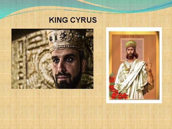 KING CYRUS 