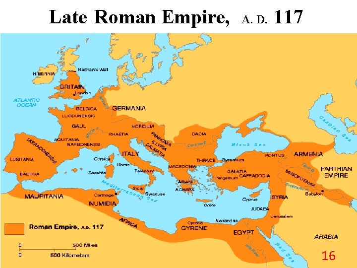 Late Roman Empire, A. D. 117 16 