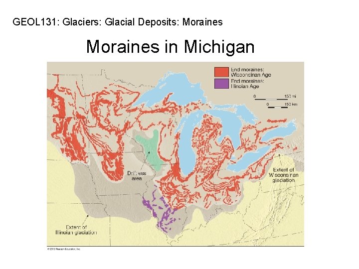 GEOL 131: Glaciers: Glacial Deposits: Moraines in Michigan 