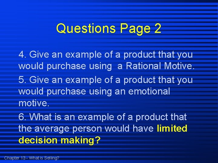 Questions Page 2 4. Give an example of a product that you would purchase