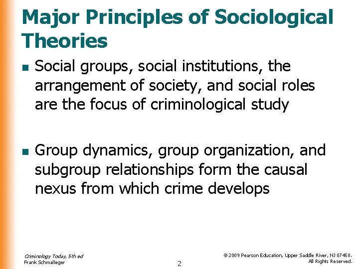 Major Principles of Sociological Theories n n Social groups, social institutions, the arrangement of Major Principles of Sociological Theories n n Social groups, social institutions, the arrangement of