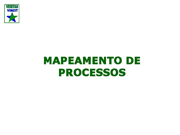 MAPEAMENTO DE PROCESSOS 