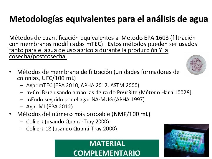 Metodologías equivalentes para el análisis de agua Métodos de cuantificación equivalentes al Método EPA