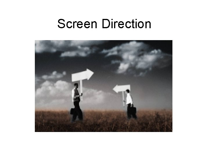 Screen Direction 