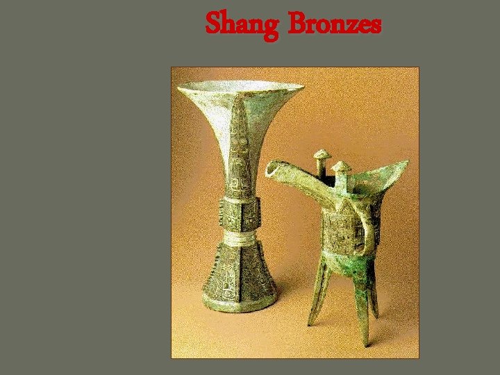 Shang Bronzes 