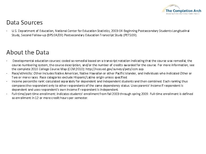 Data Sources - U. S. Department of Education, National Center for Education Statistics, 2003