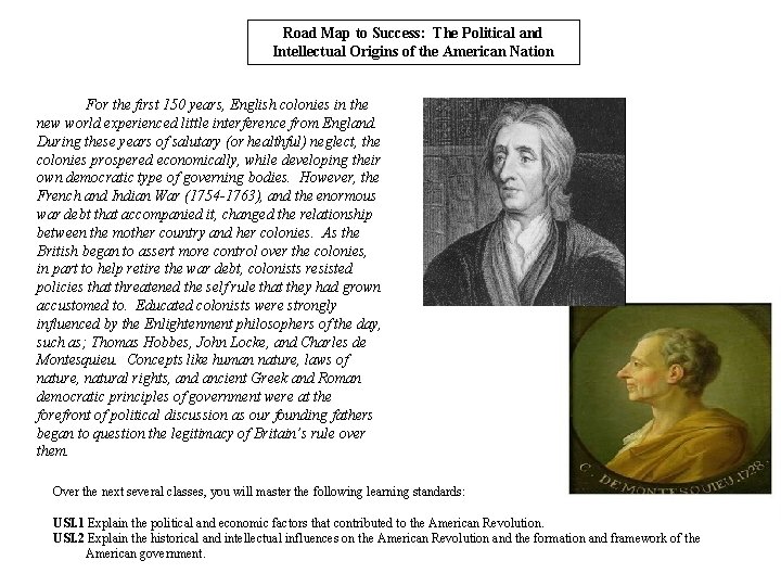 Road Map to Success: The Political and Intellectual Origins of the American Nation For