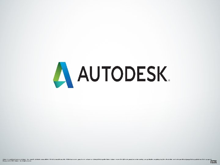 Autodesk is a registered trademark of Autodesk, Inc. , and/or its subsidiaries and/or affiliates