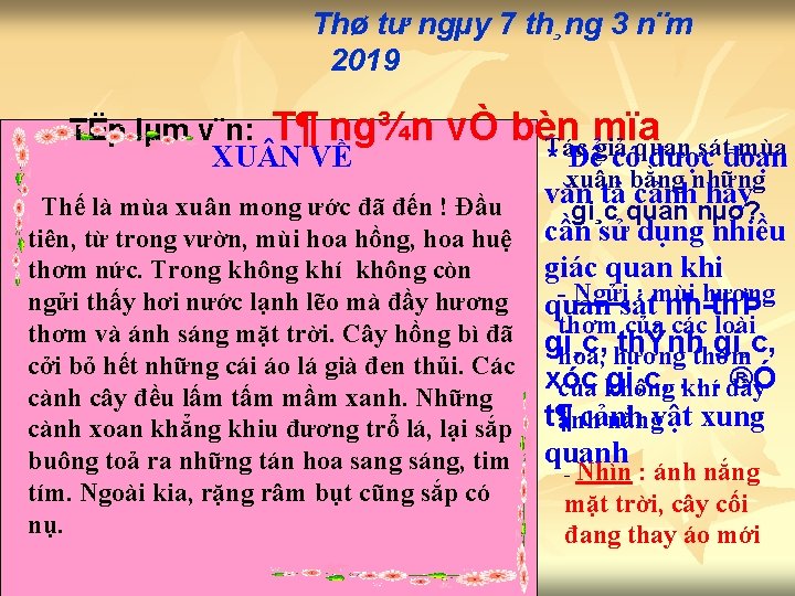 Thø tư ngµy 7 th¸ng 3 n¨m 2019 TËp lµm v¨n: T¶ ng¾n XU