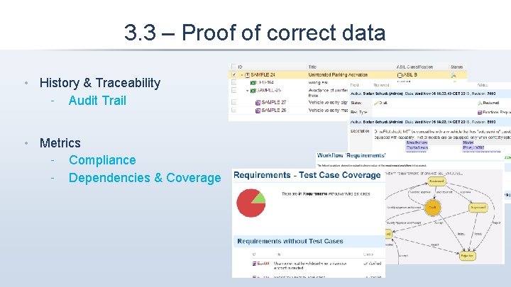 3. 3 – Proof of correct data • History & Traceability ‑ Audit Trail