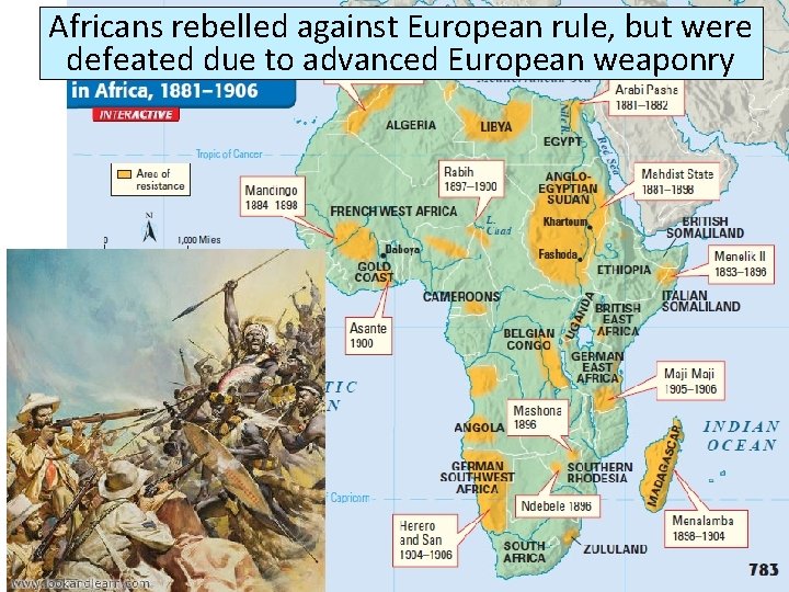 Africans rebelled against European rule, but were defeated due to advanced European weaponry 