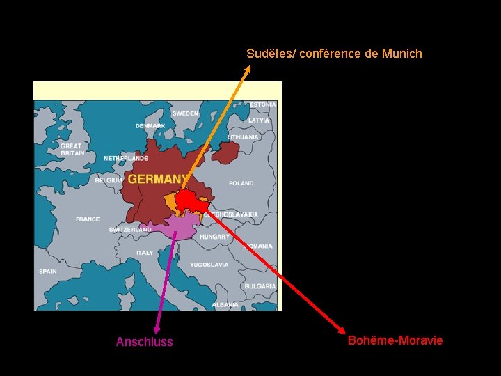 Sudêtes/ conférence de Munich Anschluss Bohême-Moravie 