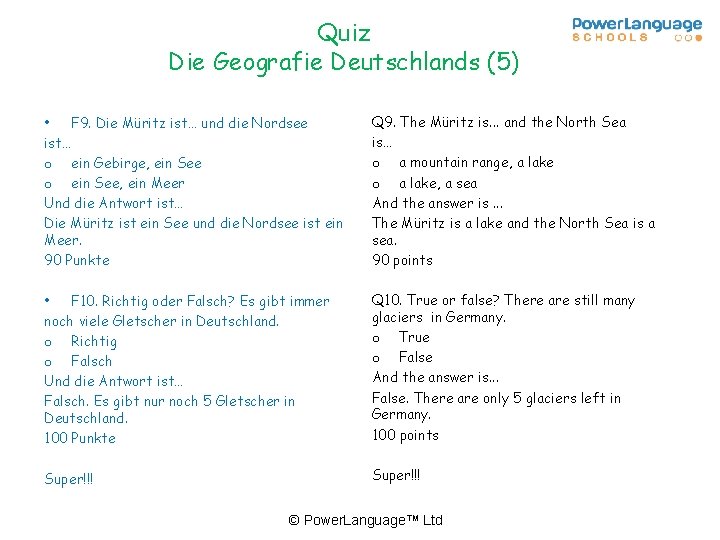 Quiz Die Geografie Deutschlands (5) • F 9. Die Müritz ist… und die Nordsee