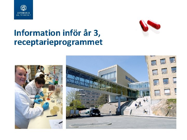 Information inför år 3, receptarieprogrammet 