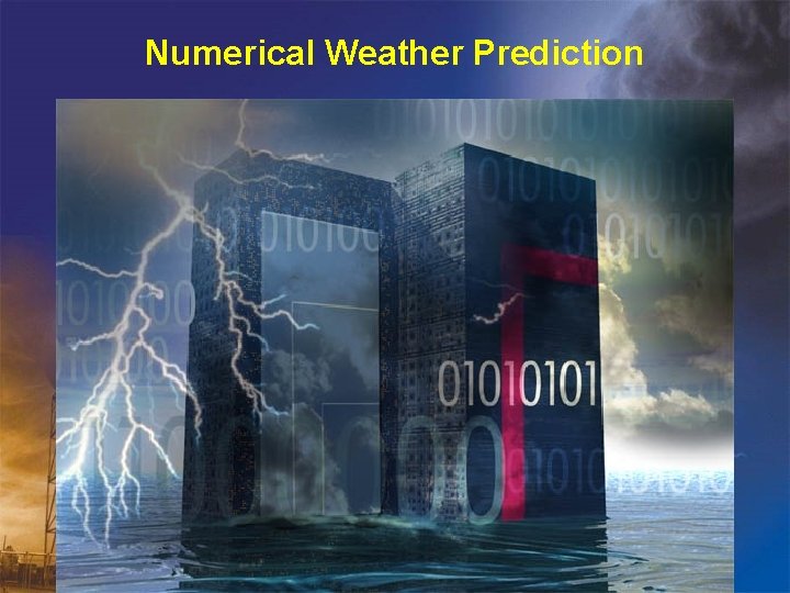 Numerical Weather Prediction 