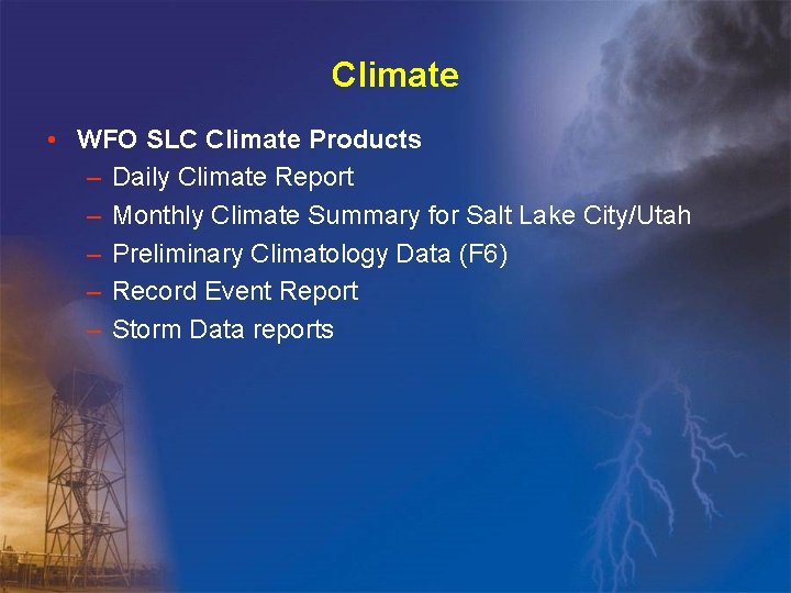 Climate • WFO SLC Climate Products – Daily Climate Report – Monthly Climate Summary