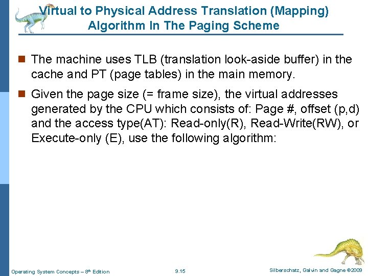 Virtual to Physical Address Translation (Mapping) Algorithm In The Paging Scheme n The machine